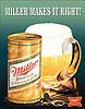 Miller High Life 'Miller Makes It Right' Tin Sign