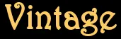 Vintage