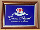 Crown Royal Whiskey - The Legendary Import Canadian Whiskey Vintage Glass Plaque Bar Mirror
